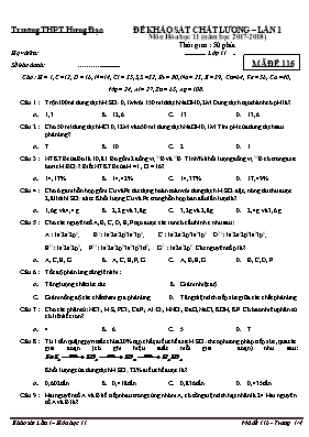 Đề khảo sát chất lượng lần 1 môn Hóa học Lớp 11 - Mã đề 116 - Năm học 2017-2018 - Trường THPT Hưng Đạo